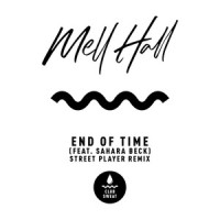 End of Time (feat. Sahara Beck)_Mell Hall,Sahara Beck