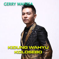 Kidung Wahyu Kolosebo_Gerry Mahesa