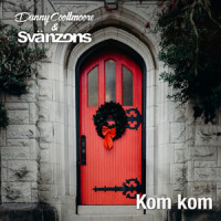 Kom Kom_Danny Cooltmoore,Svänzons,Dan Henriksson