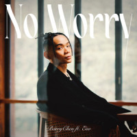 No Worry (feat. 瘦子E.SO)_Barry Chen,瘦子E.SO
