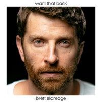 Want That Back_Brett Eldredge