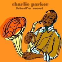 Now's the Time, the Hucklebuck_Charlie Parker