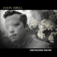 Something More Than Free_Jason Isbell