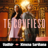 Te Confieso_VADHIR,Ximena Sariñana