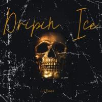 Drippin ice (feat. Courtship. & Bay Ledges)_Lil Reek,courtship.,Bay Ledges
