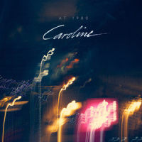 Caroline_At 1980,Josh Dally