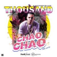 Chao Chao_Thousand