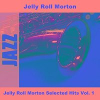Black Bottom Stomp - Original_Jelly Roll Morton