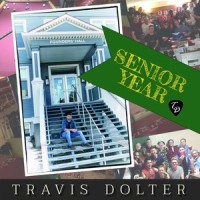 Senior Year_Travis Dolter