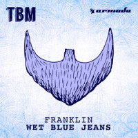 Wet Blue Jeans_Franklin