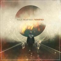 Terrified_Half Hearted