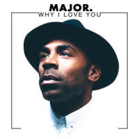 Why I Love You_MAJOR.