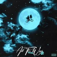 All The Way 2_Shae