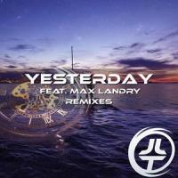 Yesterday(feat. Max Landry)_Josh Le Tissier,Max Landry,Kairozmusic