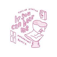 If You Can Hear Me_Taylor Ashton