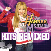 The Best of Both Worlds (Remix_Hannah Montana