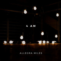 4 AM_Allegra Miles