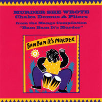Murder She Wrote_Chaka Demus & Pliers,Sly & Robbie