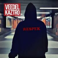 Respek_Veedel Kaztro
