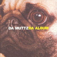 2nite_Da Muttz