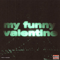 My Funny Valentine_Nick Hakim,Onyx Collective,Jake Sherman