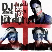 London_DJ Antoine,Timati,Grigory Leps