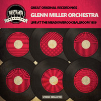 On a Little Street In Singapore_Glenn Miller Orchestra