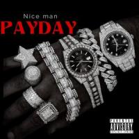 Payday (feat. Kid bloom & Hunny)_Nice Man,Kid Bloom,Hunny