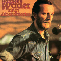 Das Einheitsfrontlied_Hannes Wader