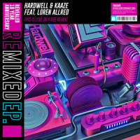 This Is Love_Hardwell,Kaaze,Loren Allred