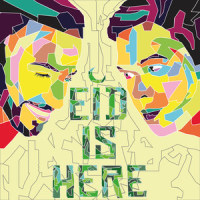 Eid Is Here_Aizat Amdan,Adam Saleh