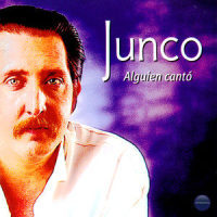 Alguien Cantó_Junco,udo juergens