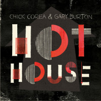 Hot House_Chick Corea,Gary Burton