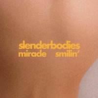smilin'_slenderbodies