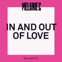 In And Out Of Love_Melanie C