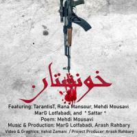 Khoonestan(feat. Sattar, MarG Lotfabadi, Mehdi Mousavi & Rana Mansour)_TarantisT,Sattar,Marg Lotfabadi,Mehdi Mousavi,Rana Mansour