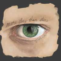 More Clay Than Stone(Still On Our Way)_Radical Face