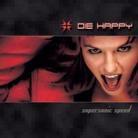 Higher Ground_Die Happy