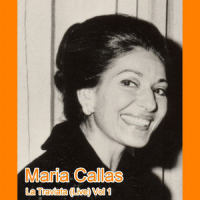 Libiamo, Ne' Lieti Calici (饮酒歌) (Live)_Maria Callas