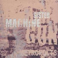White Lighting_Sister MacHine Gun