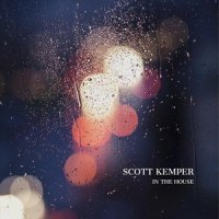 In the House_Scott Kemper