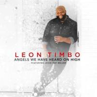 Angels We Have Heard On High_Leon Timbo,Jesse Ray Miller