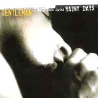 Rainy Days_Gentleman,Martin Jondo,Tamika,The Far East Band