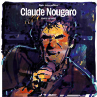 La chanson_Claude Nougaro,Pablo,Olivier Julien