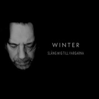 Släng Mig Till Vargarna_Winter