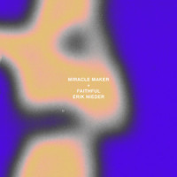 Miracle Maker_Erik Nieder