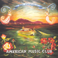 Fearless_American Music Club