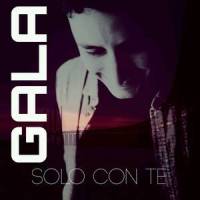Solo con te_Gala