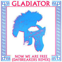 Now We Are Free_Gladiator,Daybreakers