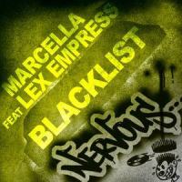 Blacklist (feat. Lex Empress)_Marcella,Lex Empress